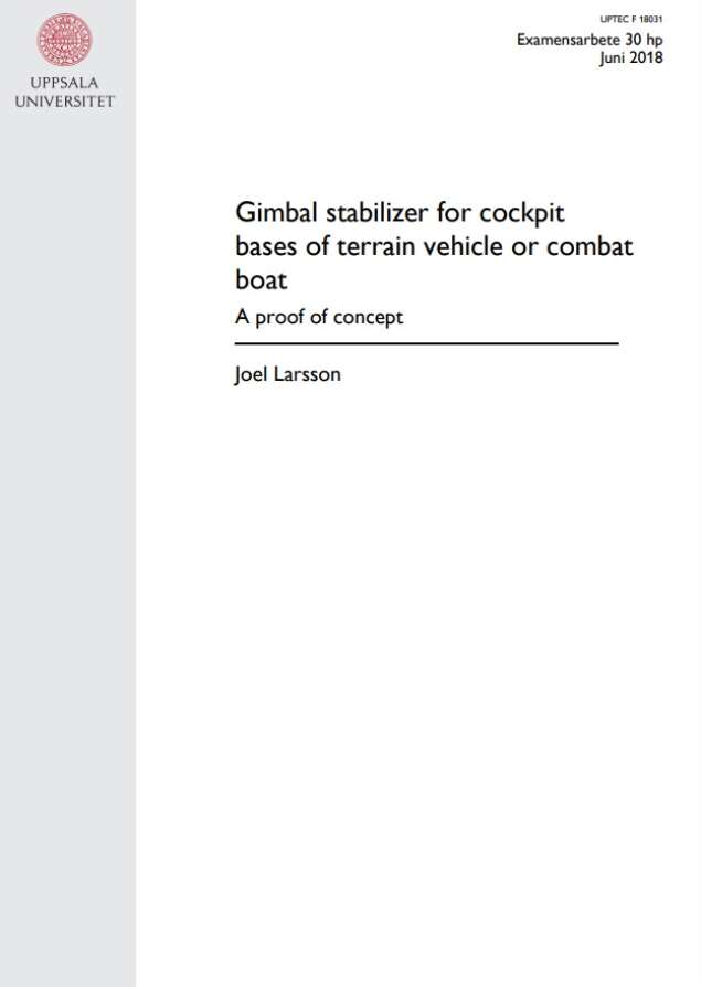 Gimbal stabilizer for cockpit bases of terrain vehicle or combat boat
