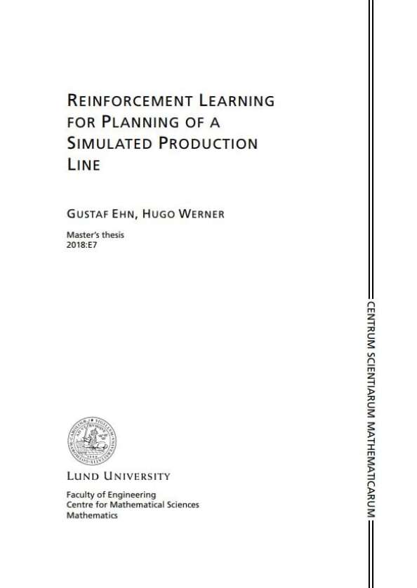 Reinforcement Learning for Planning of a Simulated Production Line